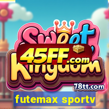 futemax sportv